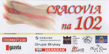 Cracovia na 102! Cracovia na 102!